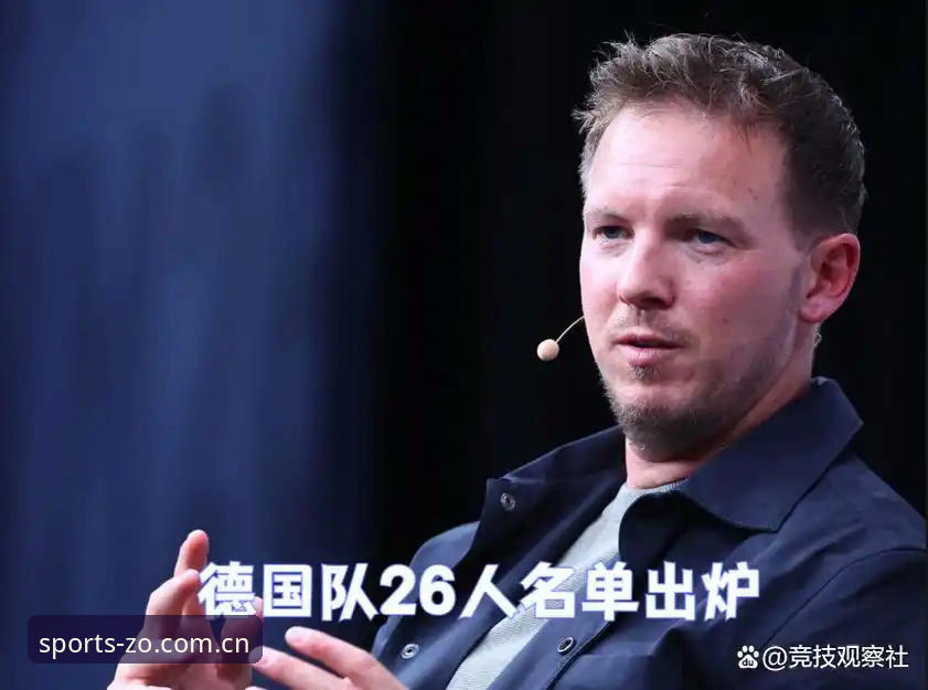 德国队世界杯大名单解读：诺伊尔回归与卡尔入选的观赛实用指南